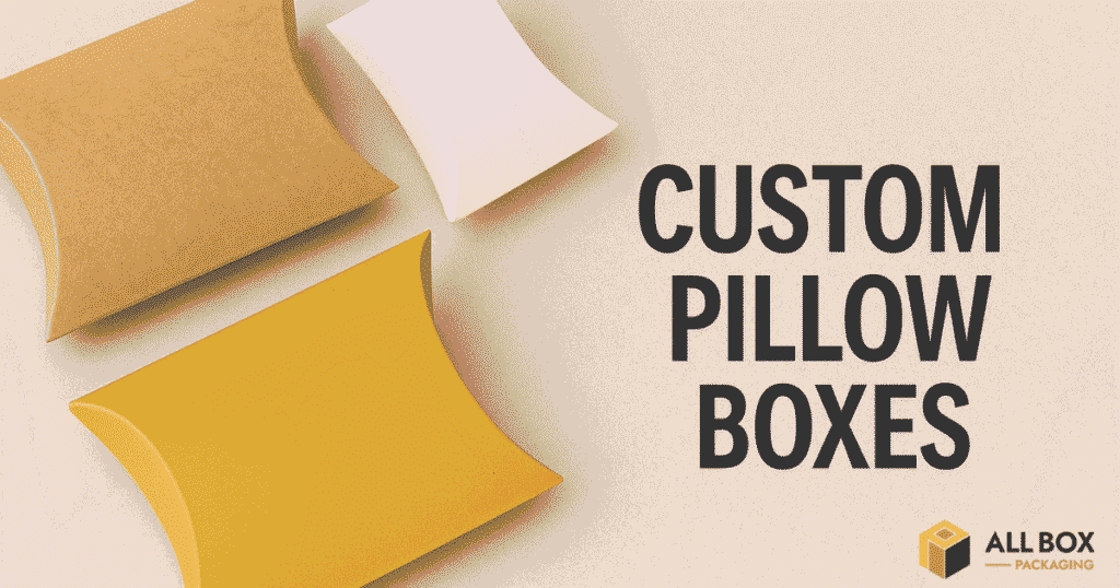 custom-pillow-boxes