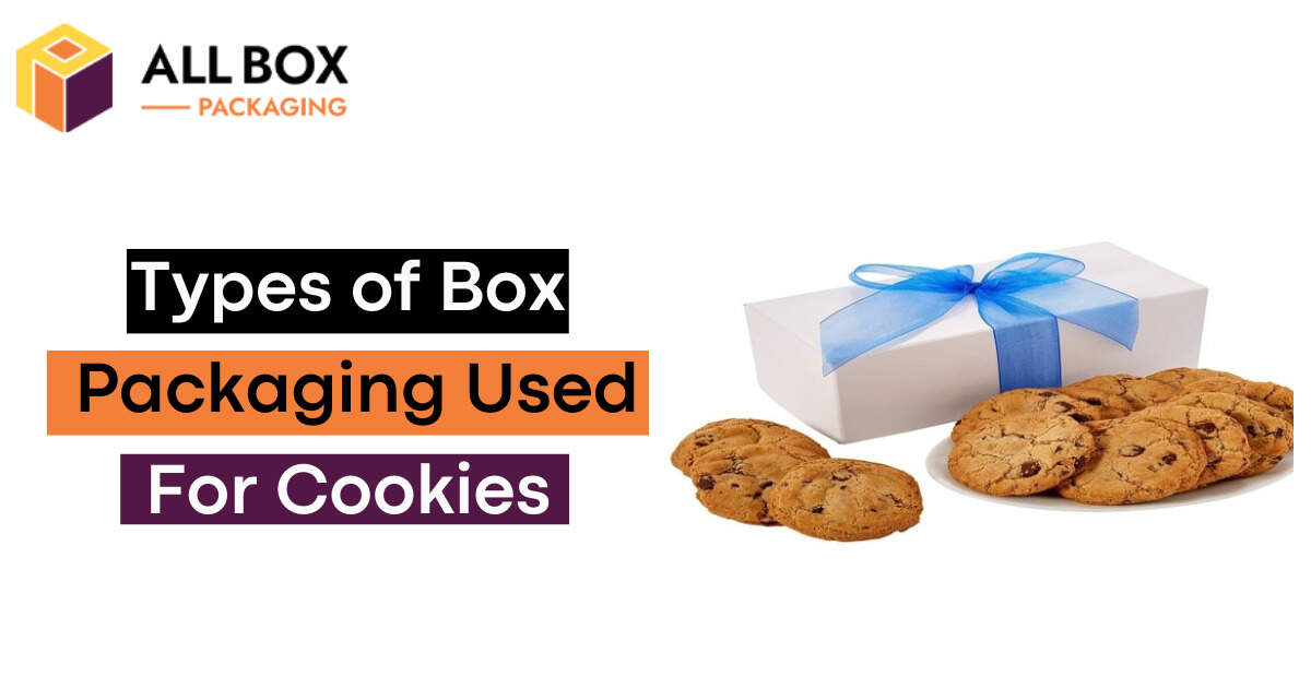 types-of-box-packaging-used-for-cookies